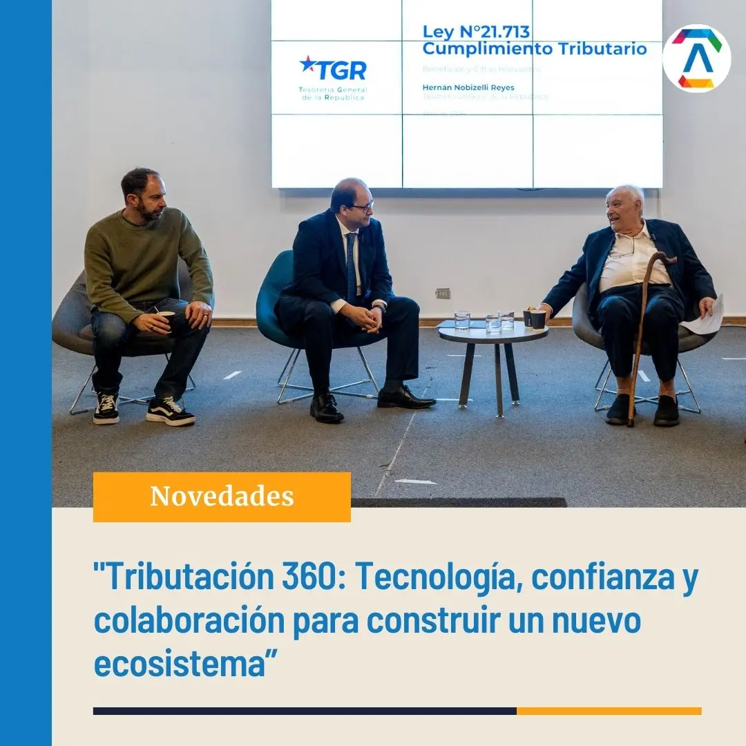 “Tributación 360”: Modernización tributaria y transformación digital se toman el debate en encuentro organizado por Asexma Chile